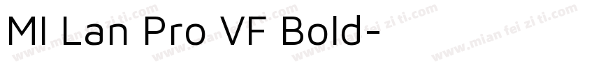 MI Lan Pro VF Bold字体转换